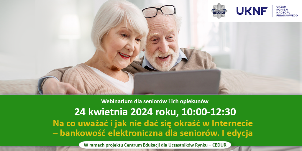 Grafika webinarium CEDUR dla seniorow i ich opiekunow 24 kwietnia 2024 roku